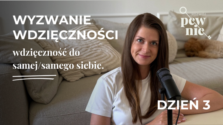 wyzwanie wdziecznosci dzien3