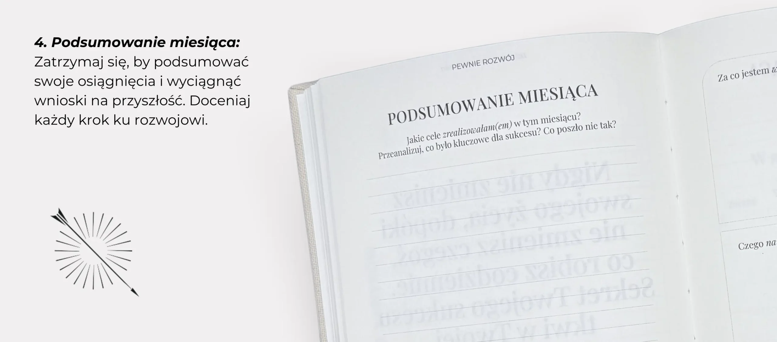 4. Podsumowanie miesiąca: Zatrzymaj się, by podsumować swoje osiągnięcia i wyciągnąć wnioski na przyszłość. Doceniaj każdy krok ku rozwojowi.